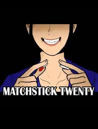 Читать мангу Matchstick Twenty / 20 Спичек / Matchstick 20 онлайн