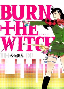 Читать мангу Burn the Witch / Сжечь ведьму онлайн