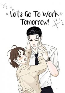 Читать мангу Let\'s Go to Work Tomorrow! / Завтра снова на работу! онлайн