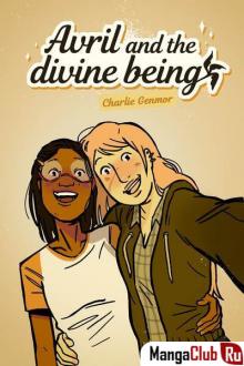 Читать мангу Avril and the Divine Being / Аврил и Божественность онлайн