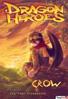 Читать мангу Dragon Heroes: Crow / Дракон-герой: Ворон онлайн